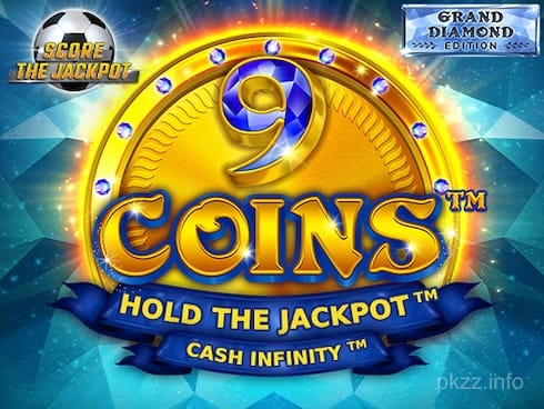 9 Coins Grand Diamond Edition Score The Jackpot